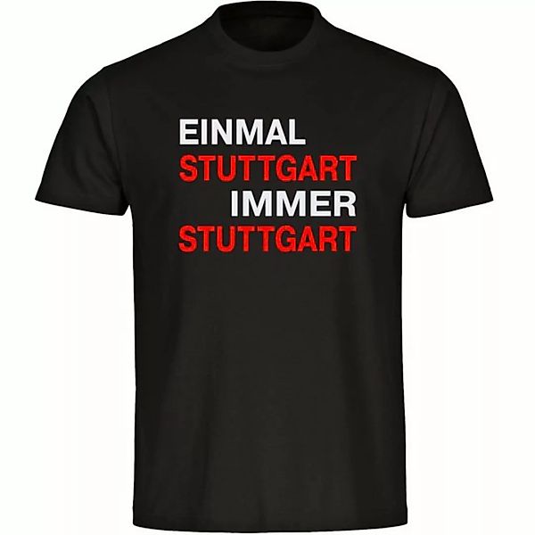 multifanshop T-Shirt Herren Stuttgart - Einmal Immer - Männer günstig online kaufen