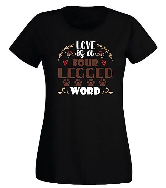 G-graphics T-Shirt Damen T-Shirt - Love is a four legged word Slim-fit, mit günstig online kaufen