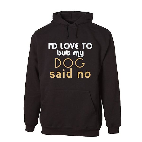 G-graphics Hoodie I´d love to but my Dog said no Unisex mit trendigem Front günstig online kaufen