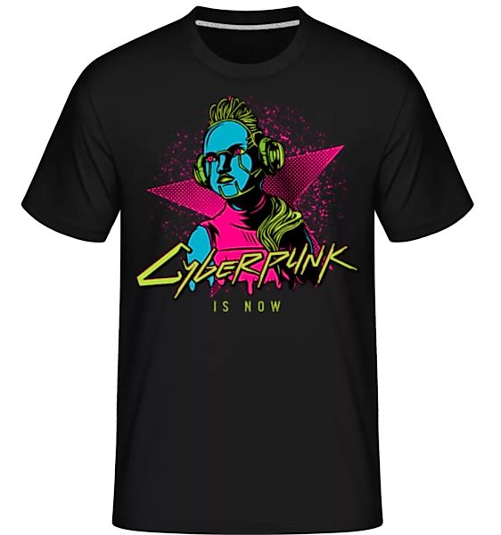 Cyberpunk ist jetzt · Shirtinator Männer T-Shirt günstig online kaufen