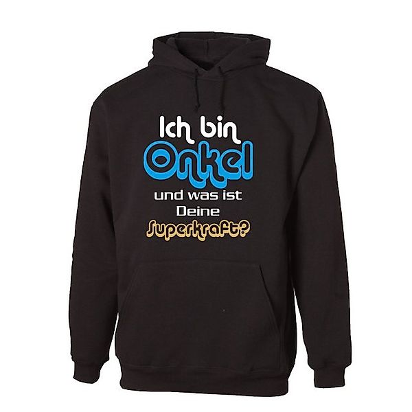 G-graphics Hoodie Ich bin Onkel und was ist deine Superkraft? mit trendigem günstig online kaufen