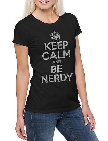 Urban Backwoods Print-Shirt Keep Calm And Be Nerdy Damen T-Shirt Jerk Geek günstig online kaufen