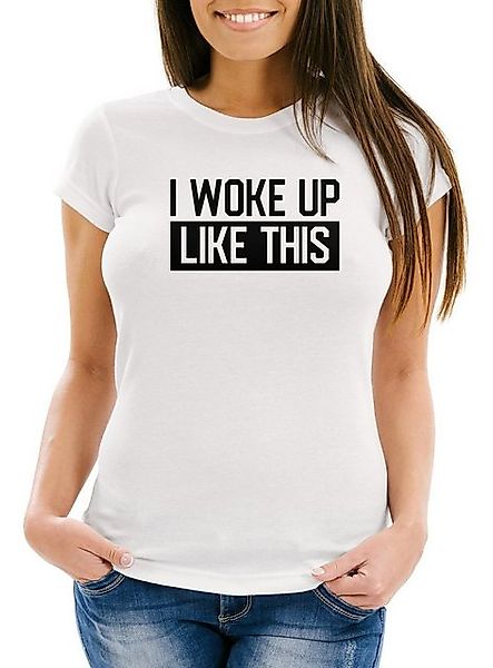 MoonWorks Print-Shirt Damen T-Shirt I woke up like this Fun-Shirt Statement günstig online kaufen