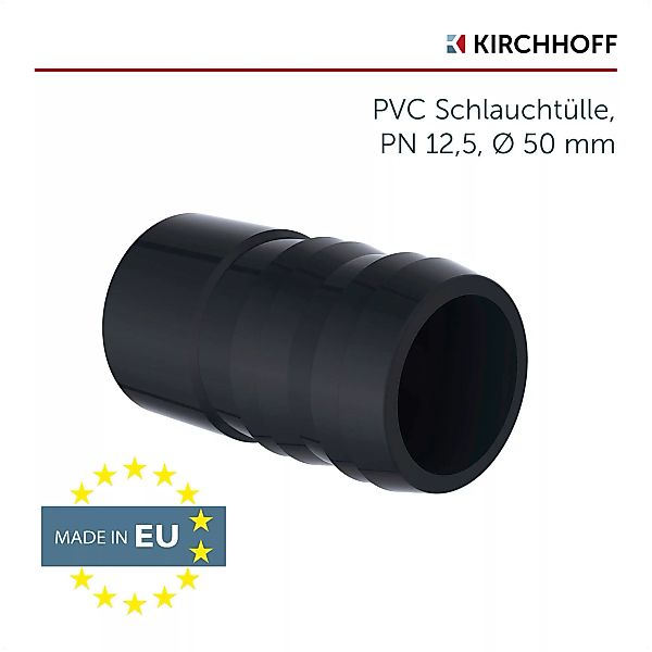 Kirchhoff Schlauchtülle, PVC, Druckrohr für Pool, Teich, 50 mm, 10 bar, PN günstig online kaufen