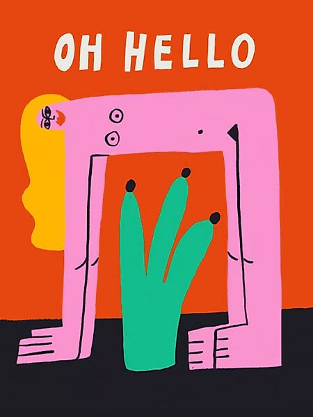 Poster / Leinwandbild - Oh Hello günstig online kaufen