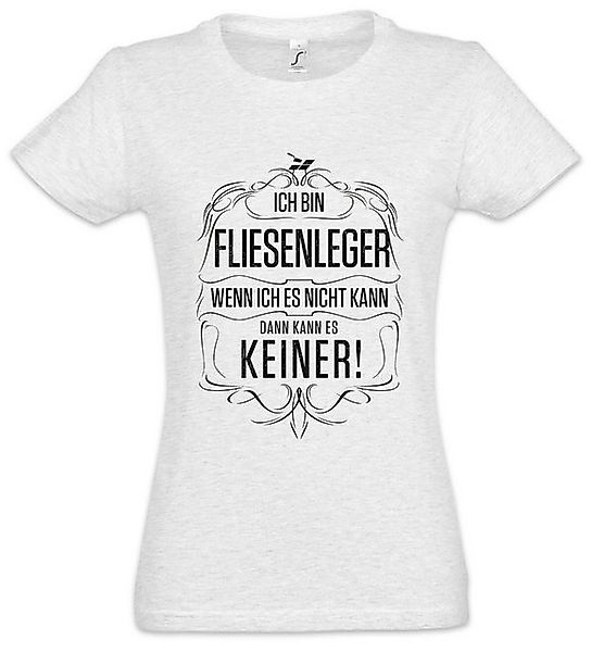 Urban Backwoods Print-Shirt Ich Bin Fliesenleger Damen T-Shirt Arbeit Beuf günstig online kaufen