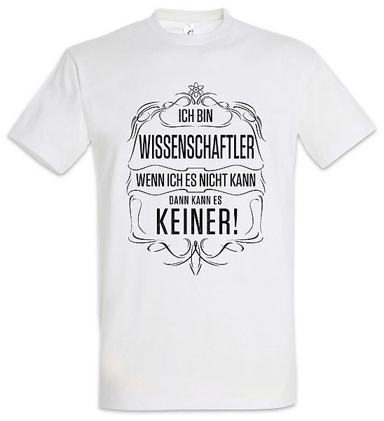 Urban Backwoods Print-Shirt Ich Bin Wissenschaftler Herren T-Shirt Forschun günstig online kaufen