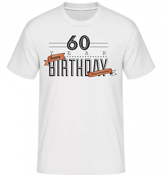 60 Birthday Sign · Shirtinator Männer T-Shirt günstig online kaufen