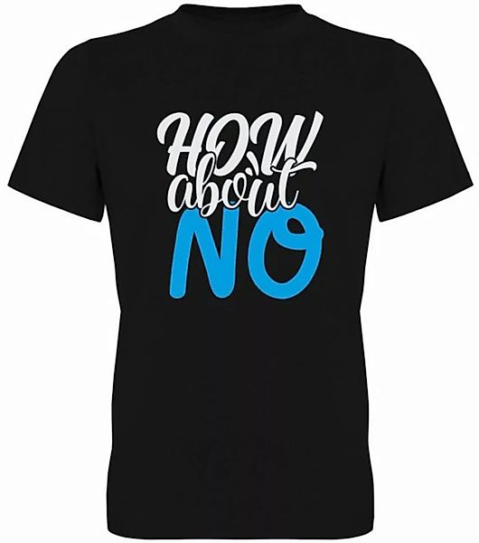 G-graphics T-Shirt How about NO Herren T-Shirt, mit trendigem Frontprint, A günstig online kaufen