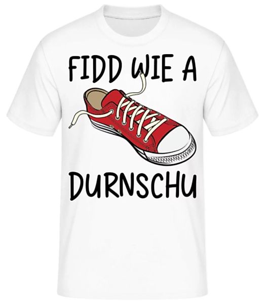Fidd Wie A Durnschuh · Männer Basic T-Shirt günstig online kaufen