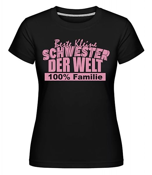 Beste Kleine Schwester · Shirtinator Frauen T-Shirt günstig online kaufen