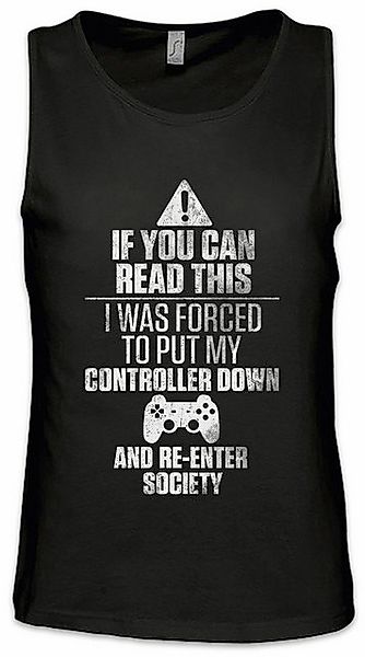 Urban Backwoods Tanktop If You Can Read This Ärmelloses T-Shirt Gamer Games günstig online kaufen