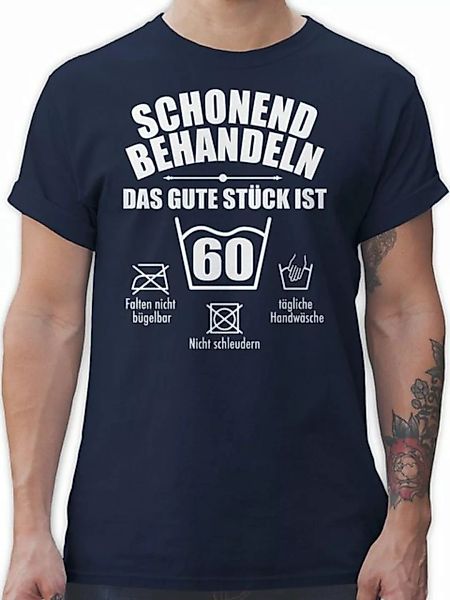 Shirtracer T-Shirt Schonend behandeln das gute stück ist 60 60. Geburtstag günstig online kaufen