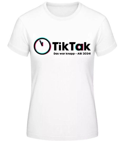 Tik Tak Abi 2024 · Frauen Basic T-Shirt günstig online kaufen