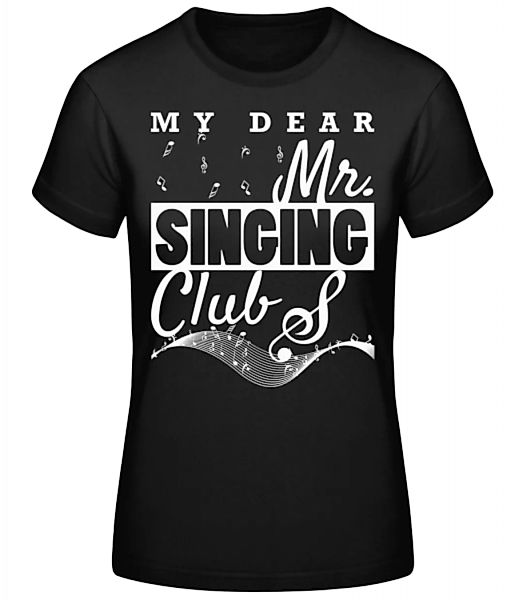 Mr Singing Club · Frauen Basic T-Shirt günstig online kaufen