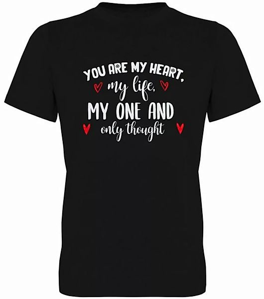 G-graphics T-Shirt You are my Heart, my life, my one and only thought Herre günstig online kaufen