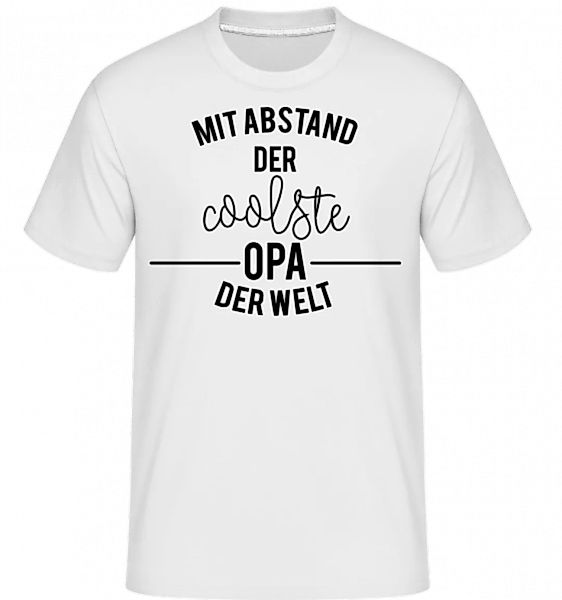 Mit Abstand Der Coolste Opa · Shirtinator Männer T-Shirt günstig online kaufen
