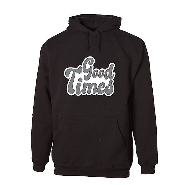 G-graphics Hoodie Good Times Unisex mit trendigem Frontprint mit Spruch günstig online kaufen