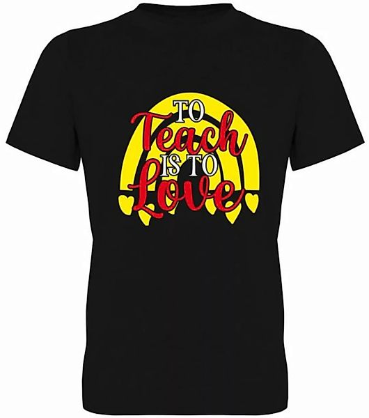 G-graphics T-Shirt To teach is to love Herren T-Shirt, mit trendigem Frontp günstig online kaufen