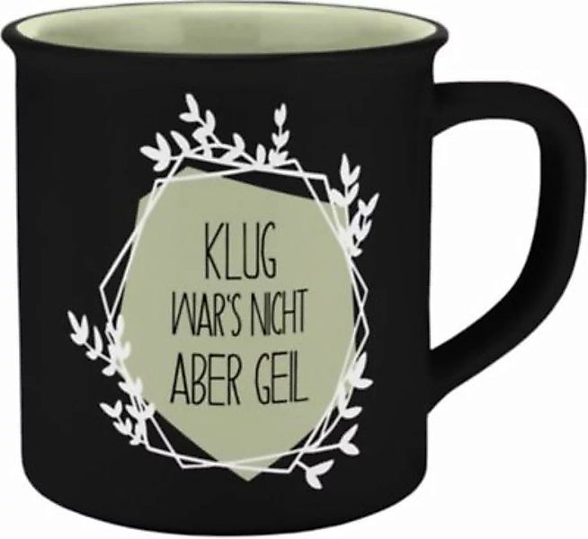 Infinite "Kaffeebecher ""Klug war's nicht"", 400ml" günstig online kaufen