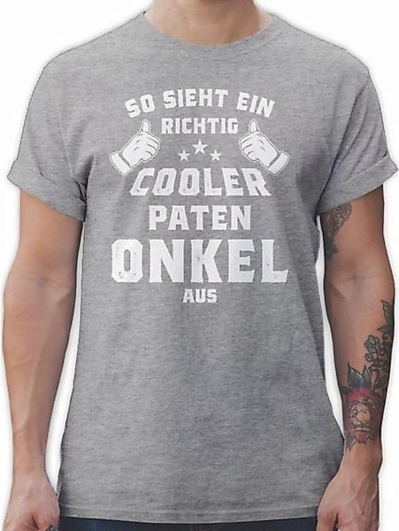Shirtracer T-Shirt So sieht ein richtig cooler Patenonkel aus Patenonkel Ge günstig online kaufen