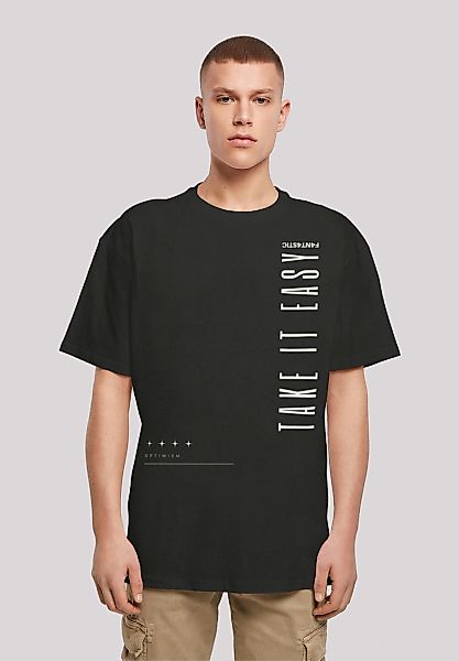 F4NT4STIC T-Shirt "Take It Easy OVERSIZE TEE" Print günstig online kaufen