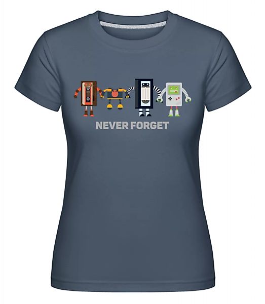 Never Forget Old Technology · Shirtinator Frauen T-Shirt günstig online kaufen