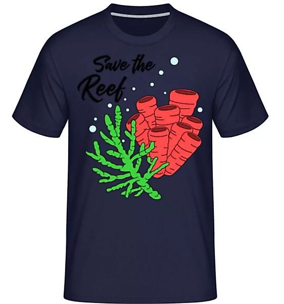Save The Reef · Shirtinator Männer T-Shirt günstig online kaufen