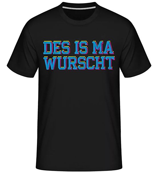 Des Is Ma Wurscht · Shirtinator Männer T-Shirt günstig online kaufen