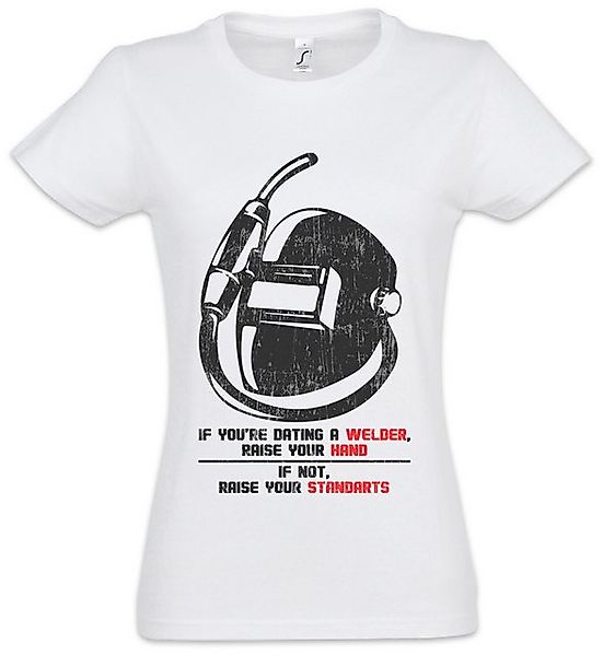 Urban Backwoods Print-Shirt Dating A Welder Damen T-Shirt Welding Schweißer günstig online kaufen