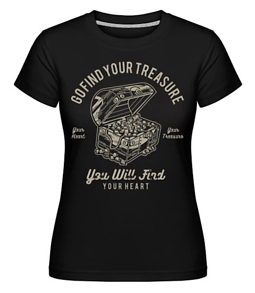 Treasure · Shirtinator Frauen T-Shirt günstig online kaufen