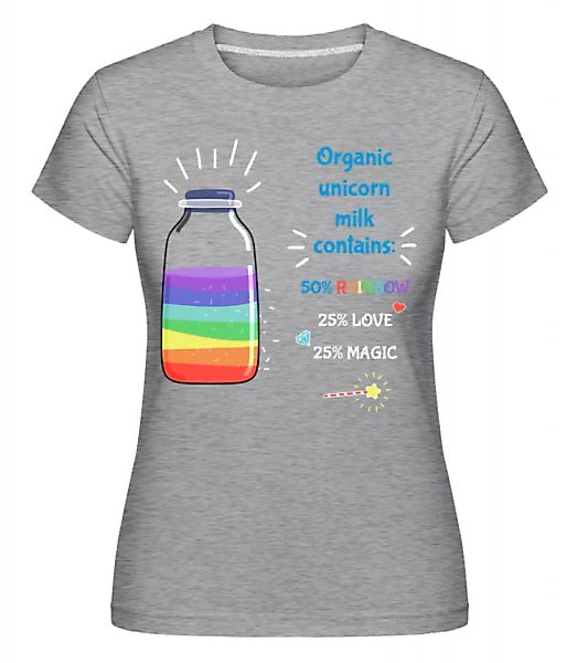 Organic Unicorn Milk · Shirtinator Frauen T-Shirt günstig online kaufen