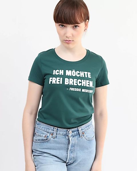 Ich Möchte Frei Brechen. | T-shirt Damen günstig online kaufen