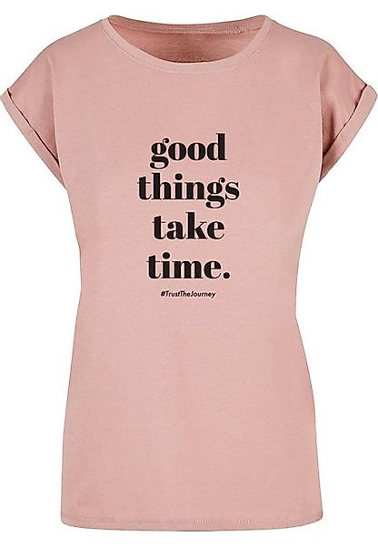 Merchcode T-Shirt Merchcode Damen Ladies Good Things Take Time T-Shirt (1-t günstig online kaufen