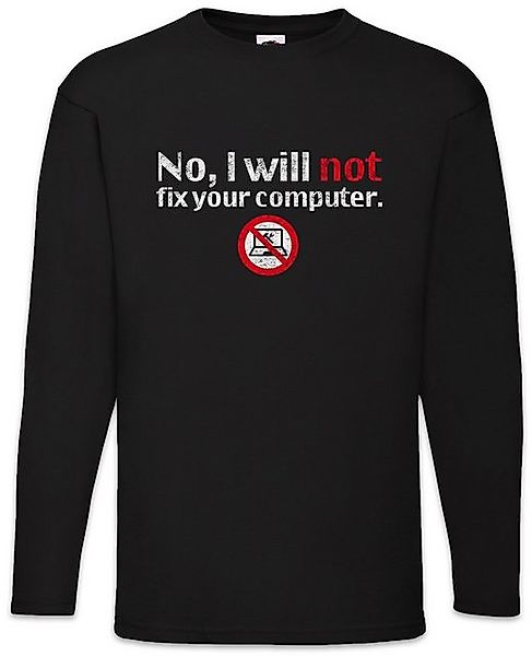 Urban Backwoods Langarmshirt No I Will Not Fix Your Computer Langarm T-Shir günstig online kaufen