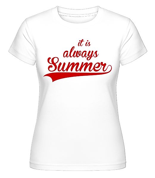 Always Summer Icon · Shirtinator Frauen T-Shirt günstig online kaufen