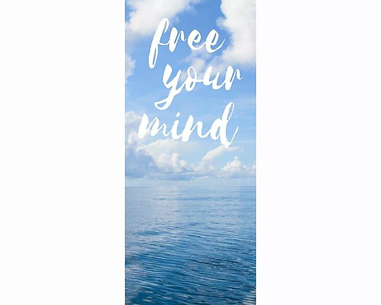 Trtapete "Free your mind" 0,91x2,11 m / selbstklebende Folie günstig online kaufen
