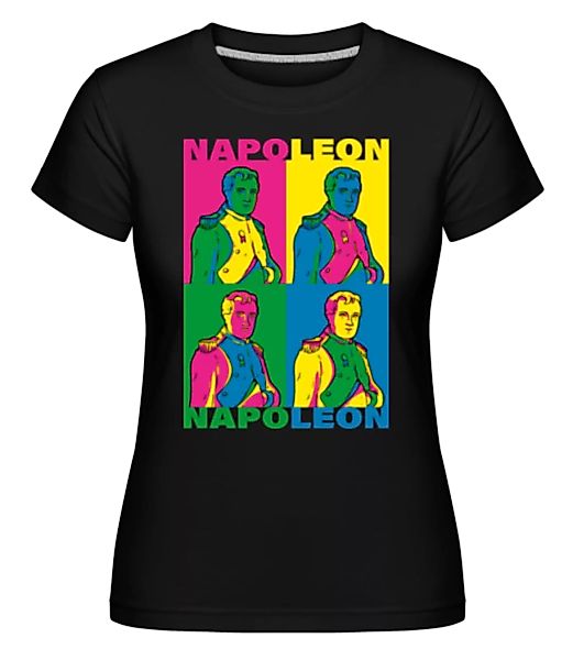 Napeleon · Shirtinator Frauen T-Shirt günstig online kaufen