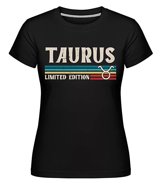 Sternzeichen Taurus Limited · Shirtinator Frauen T-Shirt günstig online kaufen