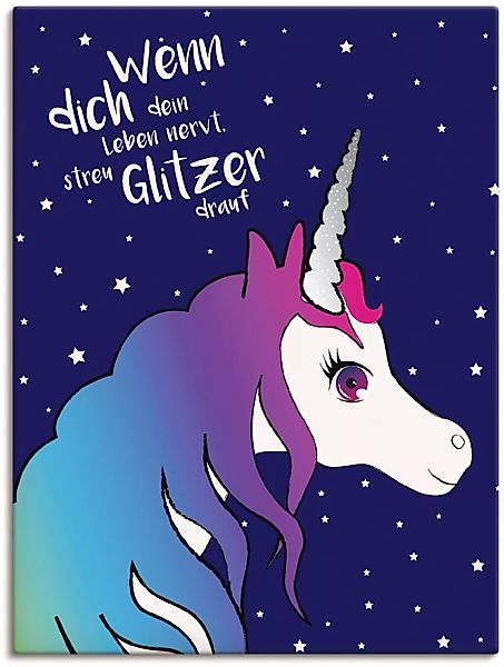 Artland Wandbild "Einhorn streu Glitzer auf dein Leben", Animal Fantasy, (1 günstig online kaufen