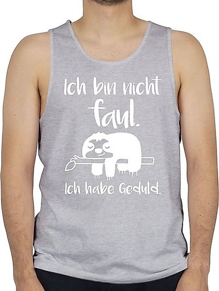 Shirtracer Tanktop Ich bin nicht faul weiß Sprüche Statement mit Spruch günstig online kaufen