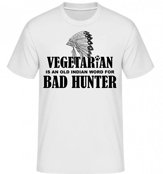 Vegetarian Bad Hunter · Shirtinator Männer T-Shirt günstig online kaufen