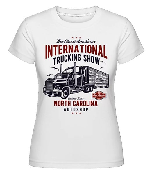 Big Truck · Shirtinator Frauen T-Shirt günstig online kaufen