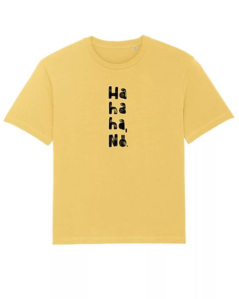 Relaxed Fit Unisex T-shirt Ha Ha Ha, Nö. Aus Biobaumwolle Jojoba Yellow Hal günstig online kaufen