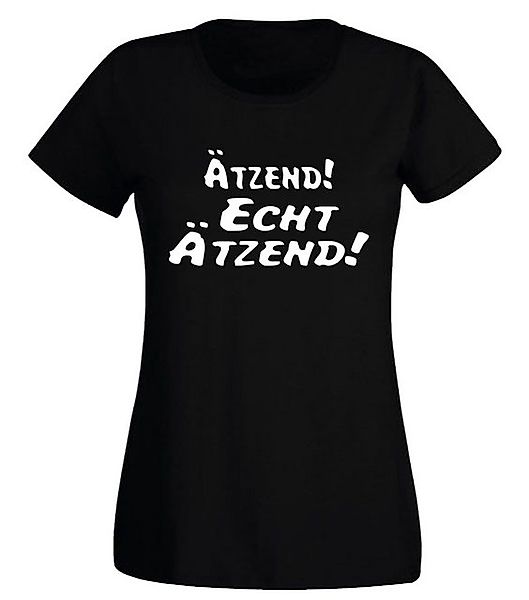 G-graphics T-Shirt Damen T-Shirt - Ätzend! Echt Ätzend! Slim-fit-Shirt, mit günstig online kaufen