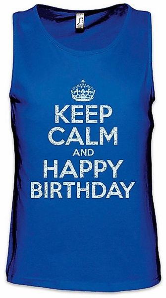 Urban Backwoods Tanktop Keep Calm And Happy Birthday Ärmelloses T-Shirt Geb günstig online kaufen