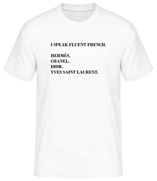 I Speak Fluent French · Männer Basic T-Shirt günstig online kaufen