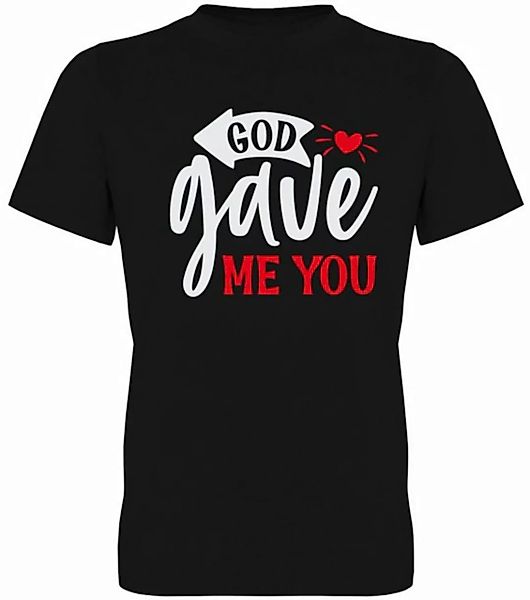 G-graphics T-Shirt God gave me you Herren T-Shirt, mit Frontprint, zum Vale günstig online kaufen