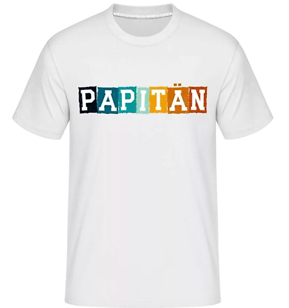 Papitän · Shirtinator Männer T-Shirt günstig online kaufen