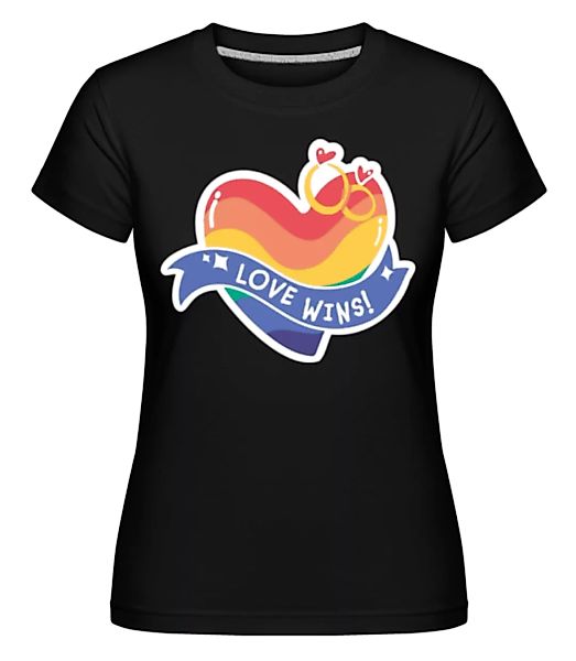Love Wins · Shirtinator Frauen T-Shirt günstig online kaufen